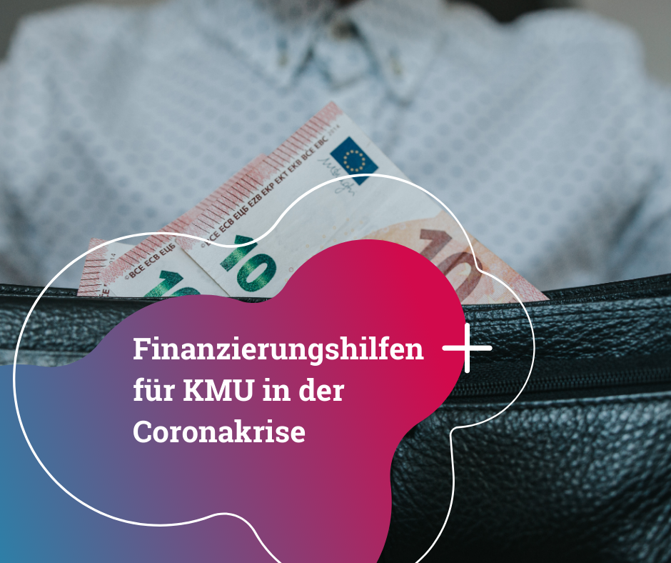 finanzierungshilfen-fr-kmu-in-der-coronakrise-1