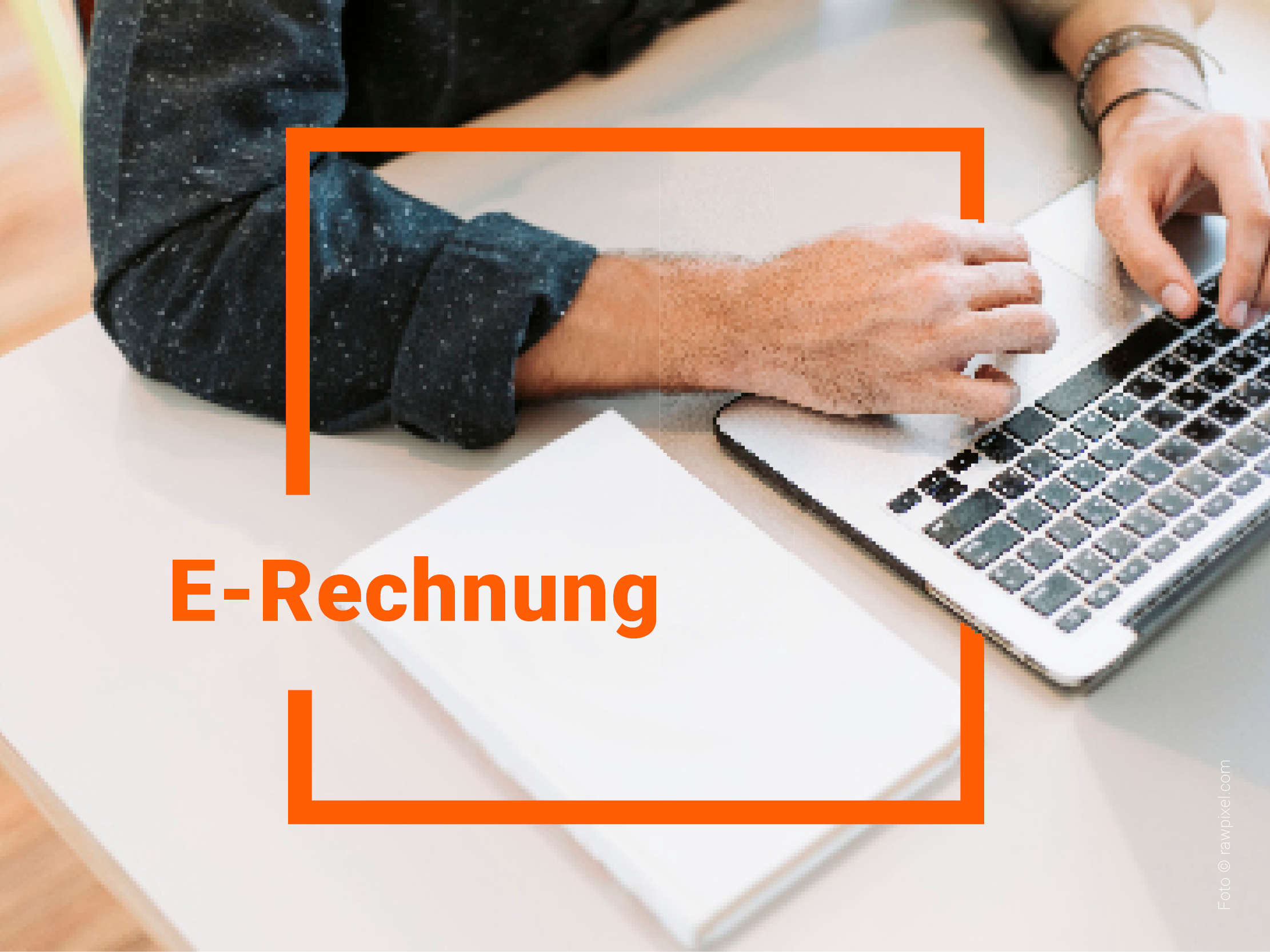 Online-Seminar: E-Rechnung – Umstieg von analog auf ...